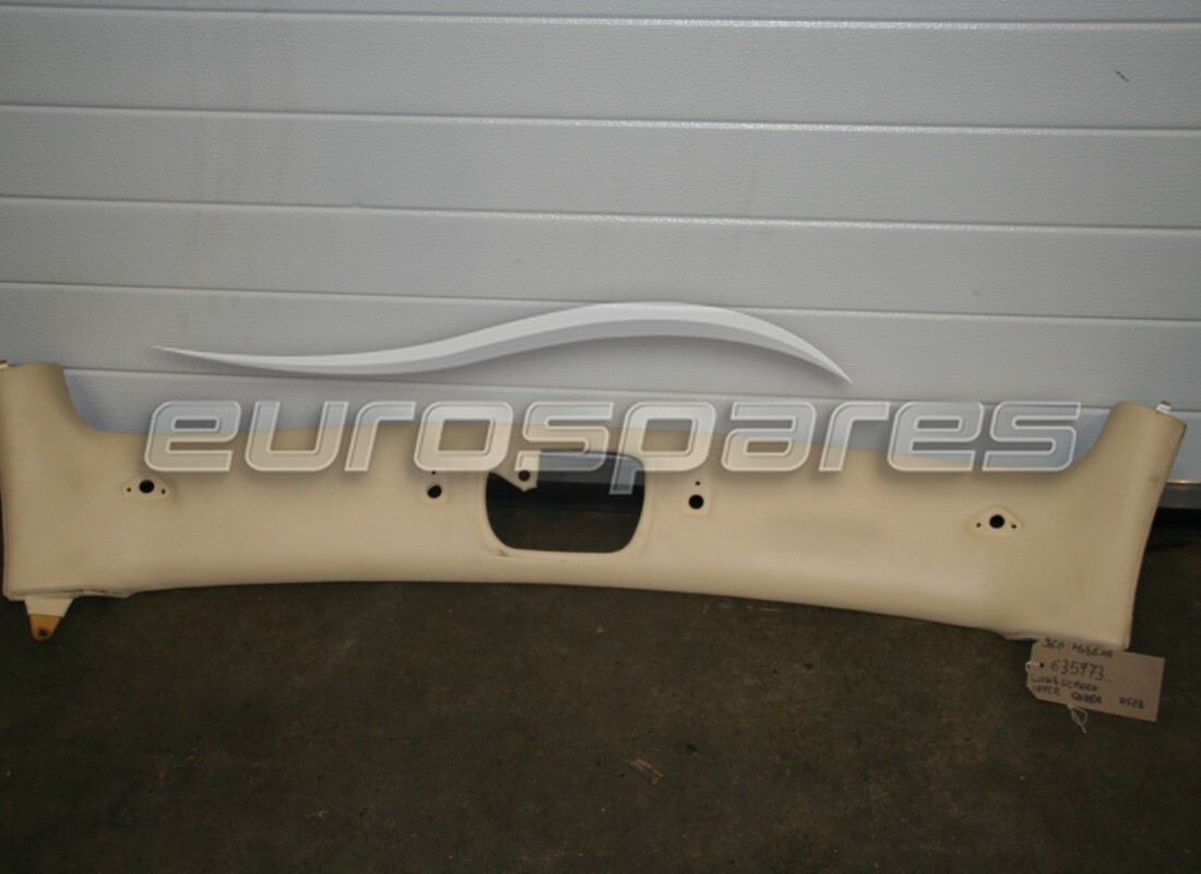 USED Ferrari WINDSCREEN UPPER COVER-NOT FOR USA AND CDN- . PART NUMBER 635973.. (1)