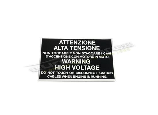 new ferrari warning high voltage plate part number 113404